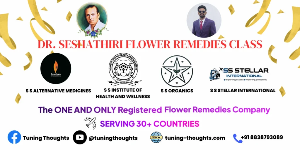 Welcome-to-Dr.-S-Seshathiri-Flower-Remedies-Class-4-scaled